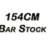 154CM Descaled Bar Stock HRA .172" Thickness - See Length Note