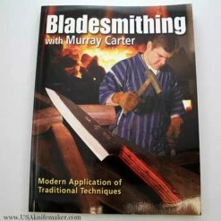 Book - Bladesmithing With Murray Carter