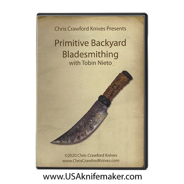 DVD - Primitive Backyard Bladesmithing With Tobin Nieto